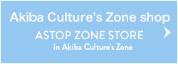 Akiba Culture's Zone Shop